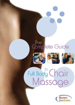 The Complete Guide to Full Body Chair Massage